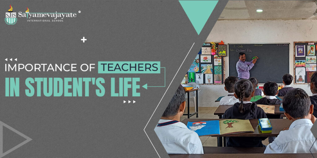 Importance of Teachers in Students Life