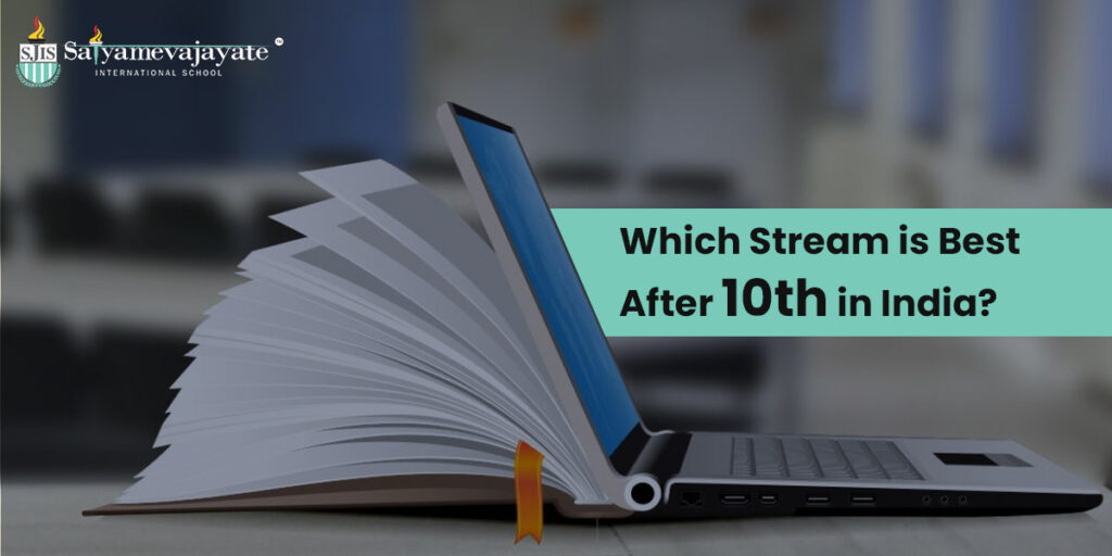 Which Stream is Best After 10th in India?