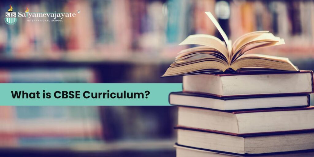 What is CBSE Curriculum?